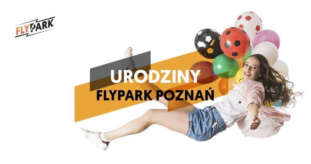 1. Urodziny FlyPark Poznań